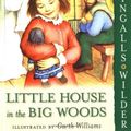 Cover Art for 9781557361509, Little House in the Big Woods (Little House-the Laura Years) by Laura Ingalls Wilder