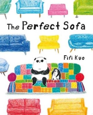 Cover Art for 9781910716410, The Perfect Sofa by Fifi Kuo