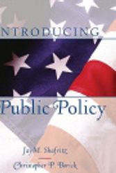 Cover Art for 9780205701179, Introducing Public Policy- (Value Pack w/MySearchLab) by Jay M. Shafritz