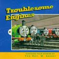 Cover Art for 9780434803811, Troublesome Engines by W. Awdry