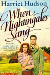 Cover Art for 9781860196133, When Nightingales Sang by Harriet Hudson