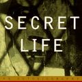 Cover Art for 9780679767763, Secret Life by Michael Ryan