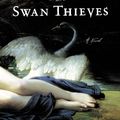 Cover Art for 9780316043663, The Swan Thieves by Elizabeth Kostova