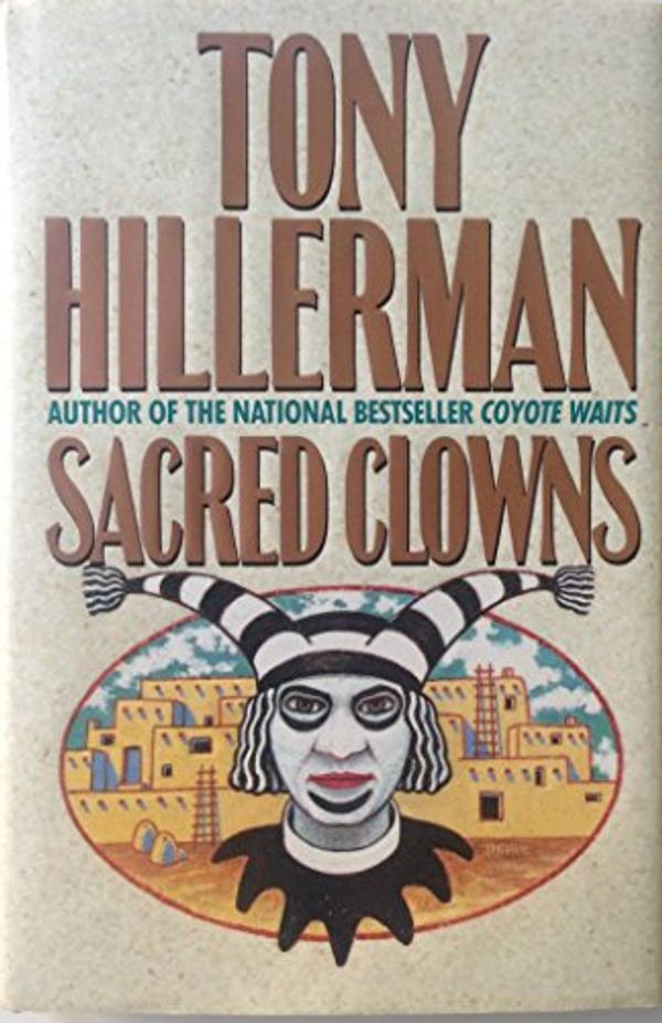 Cover Art for 9780002242639, Sacred Clowns by Tony Hillerman