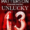 Cover Art for 9780099574279, Unlucky 13 by James Patterson, Maxine Paetro