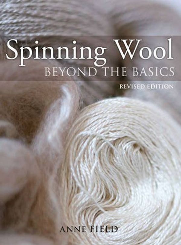 Cover Art for 9781408130810, Spinning Wool by Anne Field