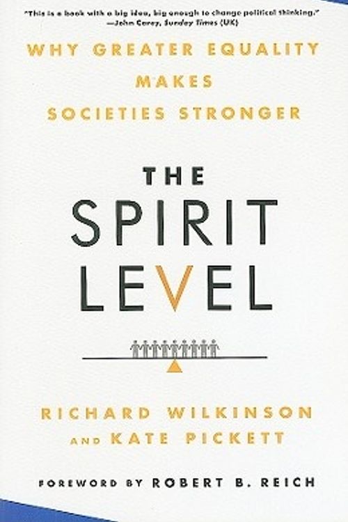 Cover Art for 9781608190362, The Spirit Level by Richard Wilkinson, Kate Pickett