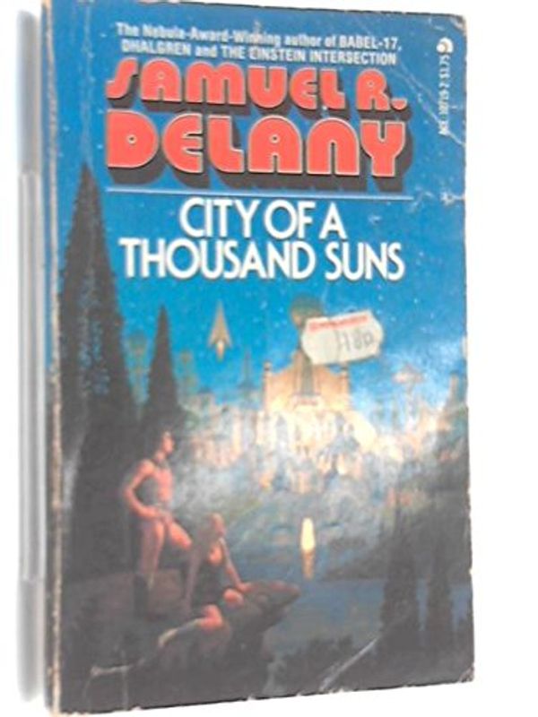 Cover Art for 9780441107193, City of a Thousand Suns by samuel delany