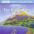Cover Art for 9780563389200, The Eagle of the Ninth: A BBC Radio 4 Full-cast Dramatisation by Rosemary Sutcliff