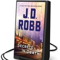 Cover Art for 9781511367639, Secrets in Death by J. D. Robb