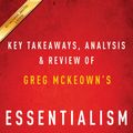 Cover Art for 9781683781530, Summary of Essentialism by Instaread Summaries