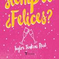 Cover Art for 9788499448855, Por siempre Felices? by Taylor Jenkins Reid