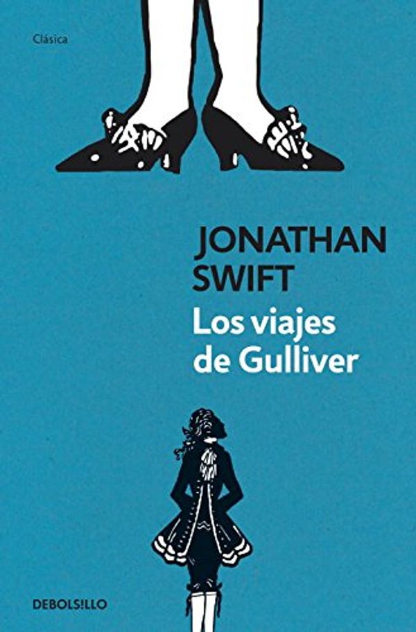 Cover Art for 9788483468982, Los viajes de Gulliver / Gulliver's Travels by Jonathan Swift