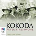 Cover Art for 9781742677729, Kokoda by Peter FitzSimons