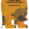 Cover Art for 9780582411593, Brown Bear, Brown Bear, What Do You See? by Eric Carle