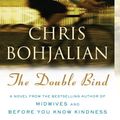 Cover Art for 9780307389411, The Double Bind by Chris Bohjalian