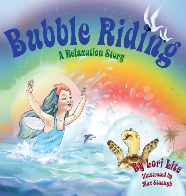 Cover Art for 9780978778163, Bubble Riding by Lori Lite