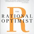 Cover Art for 9780061452055, The Rational Optimist by Matt Ridley