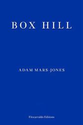 Cover Art for 9781913097233, Box Hill by Adam Mars-Jones