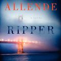 Cover Art for 9780062291400, Ripper by Isabel Allende