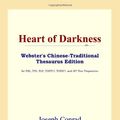 Cover Art for 9780497901530, Heart of Darkness (Webster's Chinese-Simplified Thesaurus Edition) by Joseph Conrad