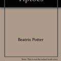 Cover Art for 9780723262367, The Tale of Timmy Tiptoes by Beatrix Potter