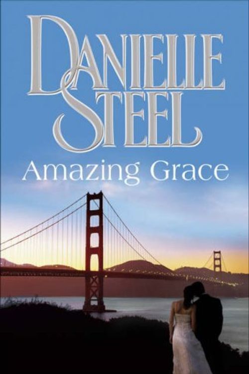 Cover Art for 9780593056714, Amazing Grace by Danielle Steel