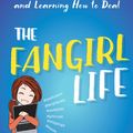 Cover Art for 9781101983690, The Fangirl Life by Kathleen Smith