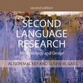 Cover Art for 9781138808560, Second Language ResearchMethodology and Design by Alison Mackey