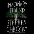 Cover Art for 9781549143199, Imaginary Friend by Stephen Chbosky