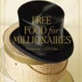 Cover Art for 9780446504348, Free Food for Millionaires by Min Jin Lee
