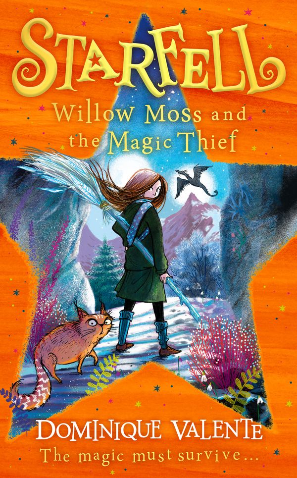 Cover Art for 9780008308513, Starfell: Willow Moss and the Magic Thief: Book 4 by Dominique Valente