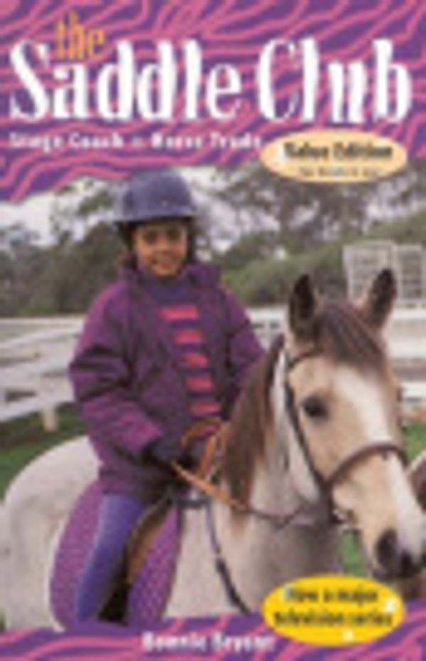 Cover Art for 9781740518116, Stage Coach and Horse Trade by Bonnie Bryant