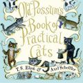 Cover Art for B004TE7J4S, Old Possum's Book of Practical Cats by T. S. Eliot