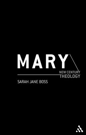 Cover Art for 9780826457882, Mary by Sarah Jane Boss