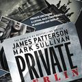 Cover Art for 9781455521517, Private Berlin by James Patterson