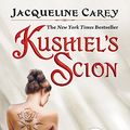 Cover Art for 9781400139521, Kushiel’s Scion by Jacqueline Carey