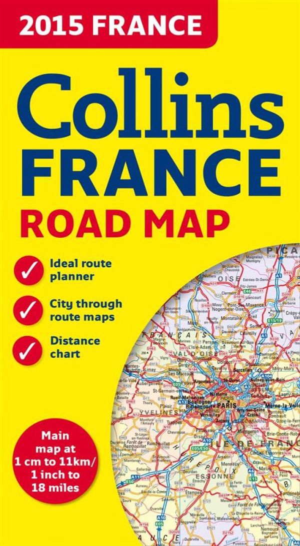 Cover Art for 9780007581184, Collins Map of France by Collins Maps