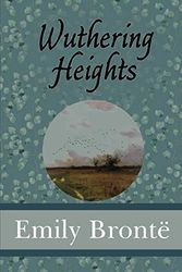 Cover Art for 9781949982701, Wuthering Heights by Brontë, Emily