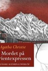 Cover Art for 9789100577650, Mordet på Orientexpressen by Agatha Christie