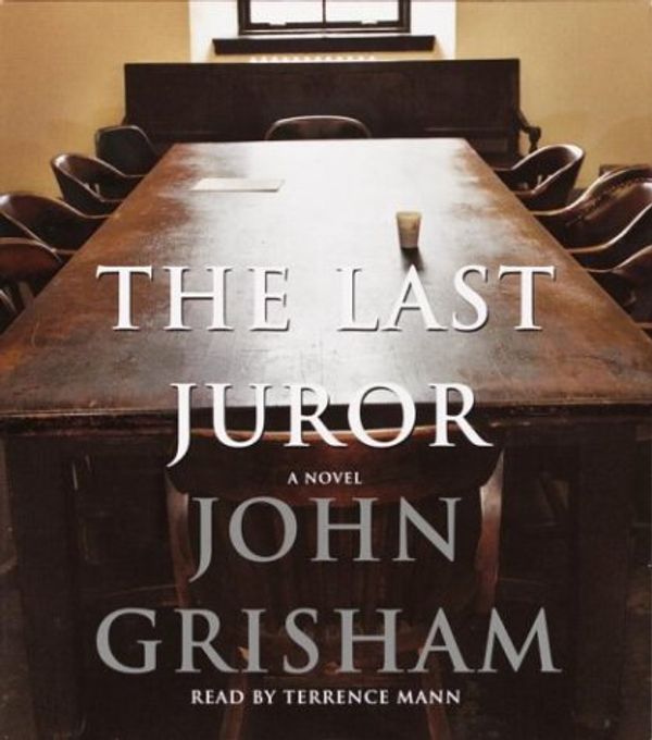 Cover Art for 9780739308998, Last Juror by John Grisham