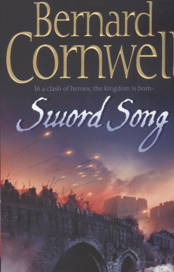 Cover Art for 9780007269358, Sword Song by Bernard Cornwell