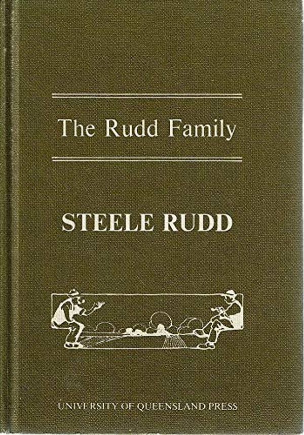 Cover Art for 9780702208447, The Rudd Family, by Steele Rudd