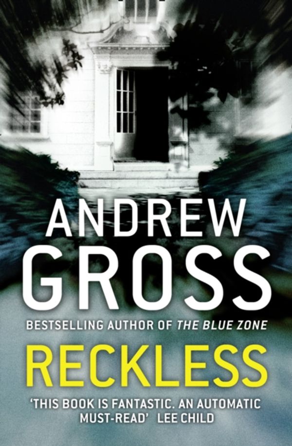 Cover Art for 9780007346479, Reckless by Andrew Gross