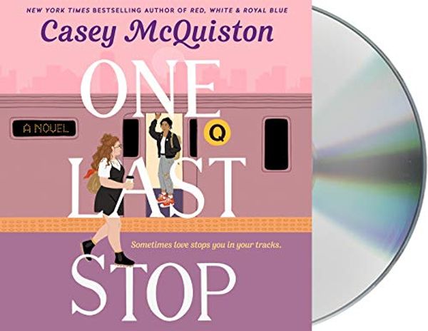 Cover Art for 9781250803177, One Last Stop by Casey McQuiston
