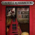 Cover Art for 9780755355402, Incubus Dreams by Laurell K. Hamilton