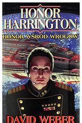 Cover Art for 9788373012271, Honor Harrington. Honor wsrod wrogow by David Weber