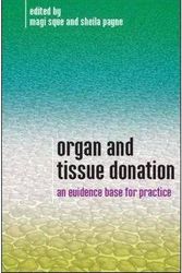 Cover Art for 9780335216925, Organ and Tissue Donation by Margaret R. G. Sque