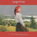 Cover Art for 9781080330515, Anne's House of Dreams: Large Print by L M Montgomery