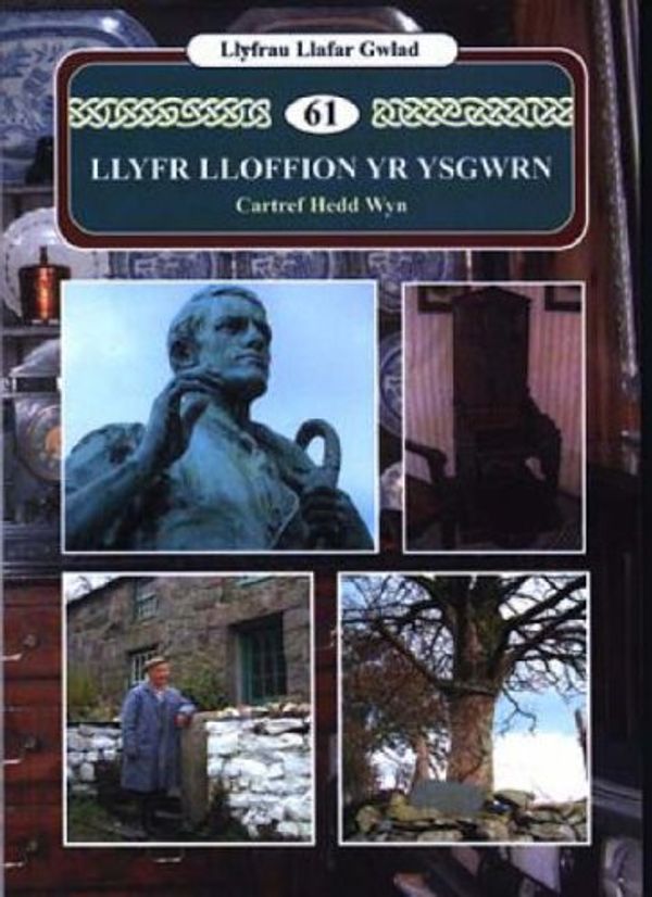 Cover Art for 9780863819537, Llyfr Lloffidn Yr Ysgwrn: Cartref Hedd Wyn (Llyfram Llafar Gwlad) by Myrddin ap Dafydd
